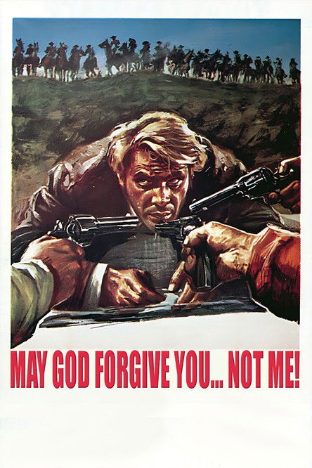 May God Forgive You... But I Won't Poster