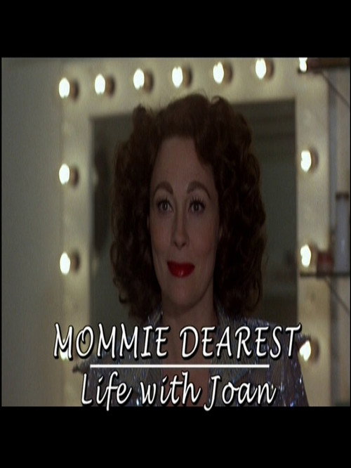 Mommie Dearest: Life with Joan Poster