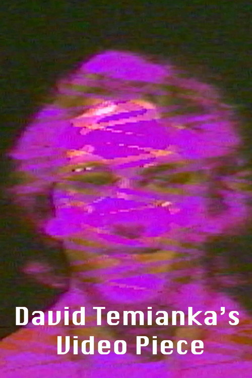 David Temianka's Video Piece Poster