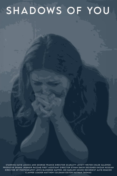 Shadows Of You Poster