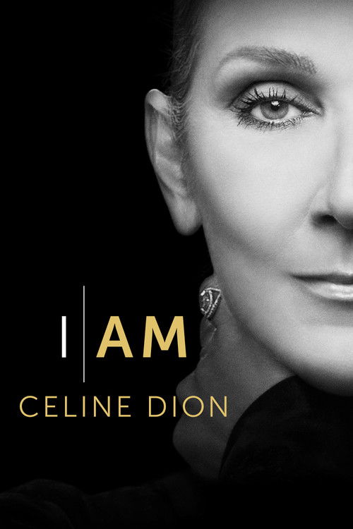 I Am: Celine Dion Poster