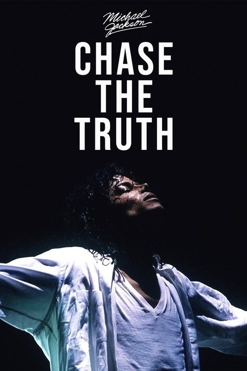 Michael Jackson: Chase the Truth Poster