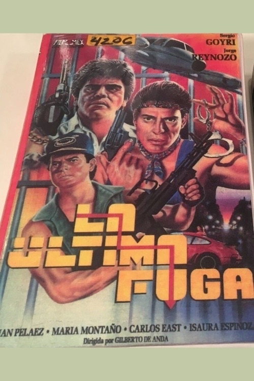 La última fuga Poster
