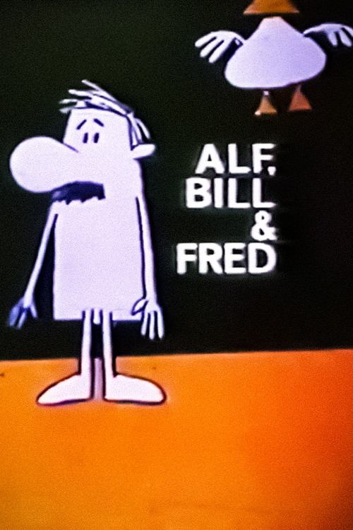 Alf, Bill and Fred Poster