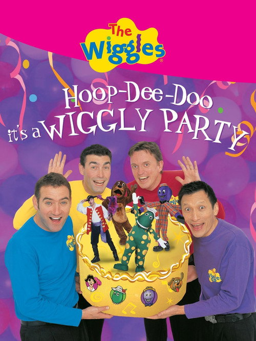 The Wiggles: Hoop-Dee-Doo it's a Wiggly Party Poster