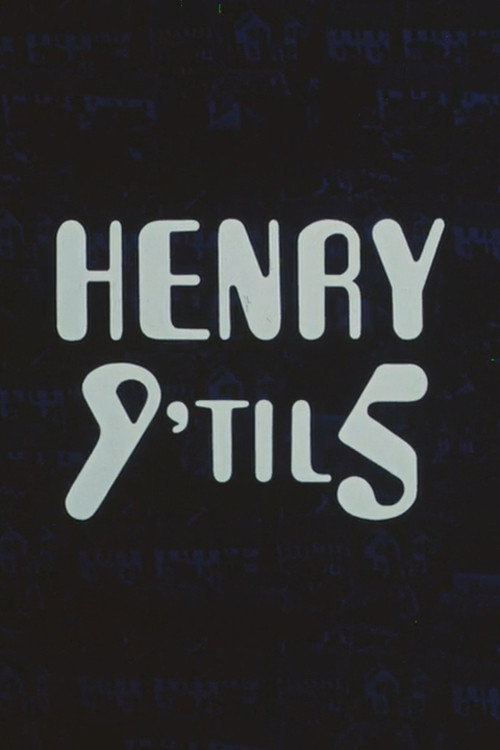Henry 9 'til 5 Poster