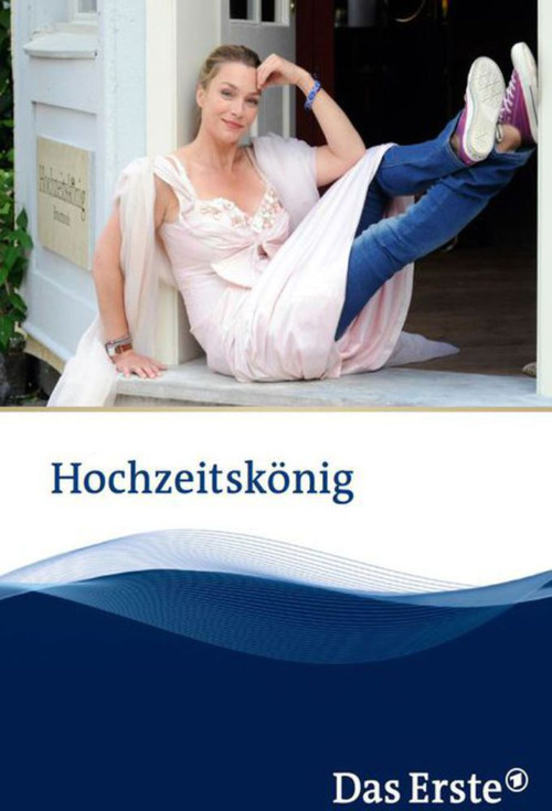 Hochzeitskönig Poster