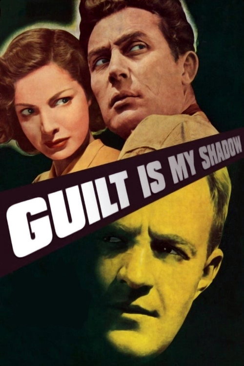 Guilt Is My Shadow Poster