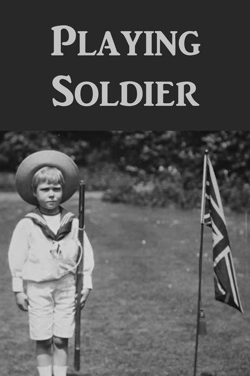 Playing Soldier Poster