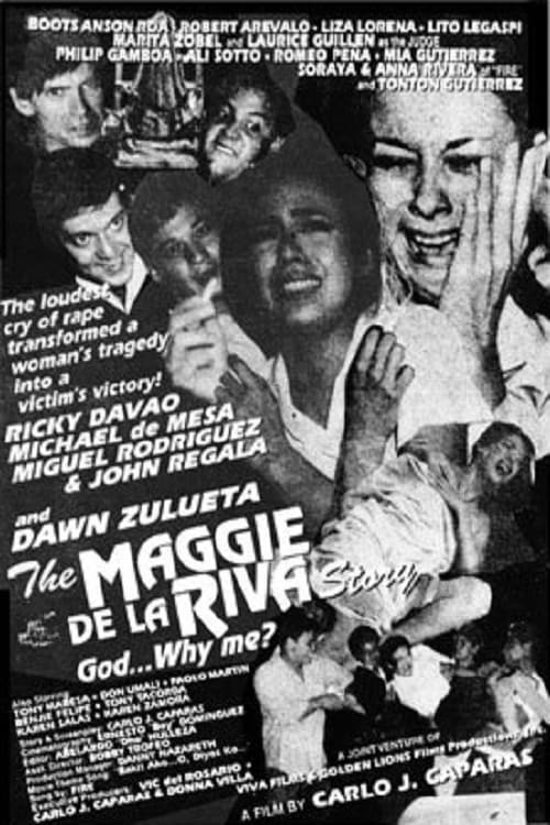 The Maggie dela Riva Story (God... Why Me?) Poster