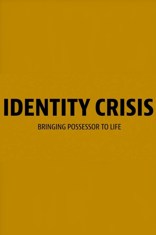 Identity Crisis: Bringing Possessor to Life Poster