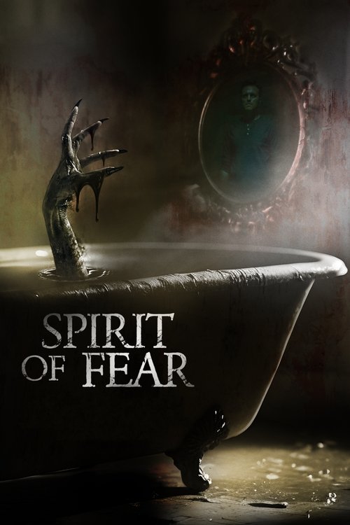 Spirit of Fear Poster