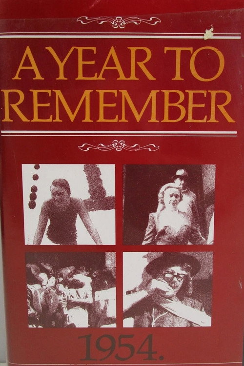 A Year to Remember: 1954 Poster