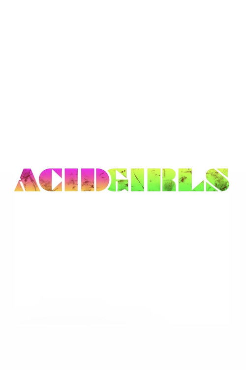 Acid Girls Poster