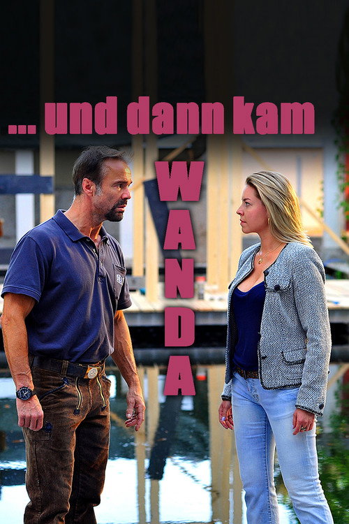 …und dann kam Wanda Poster