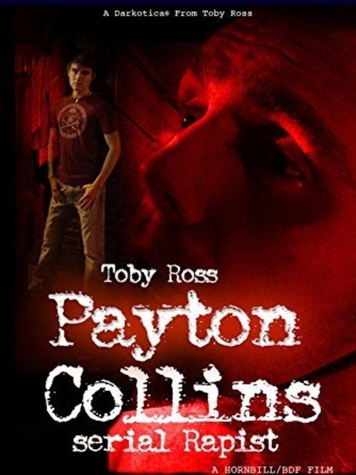 Payton Collins: Serial Rapist Poster
