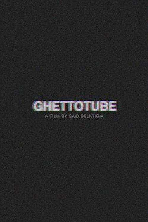 Ghettotube Poster