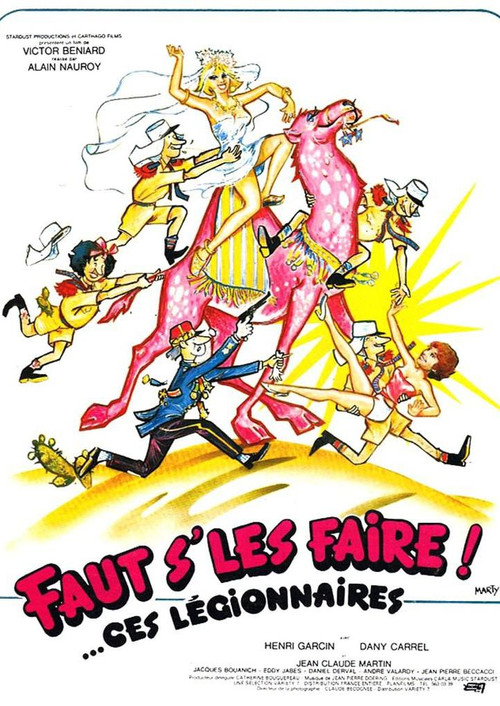 Faut s'les faire !... Ces légionnaires Poster