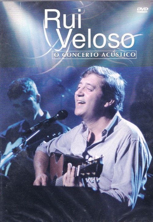 Rui  Veloso: O Concerto Acústico Poster