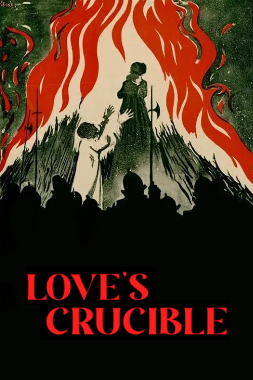 Love's Crucible Poster