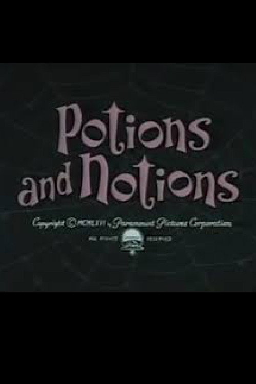 Potions and Notions Poster