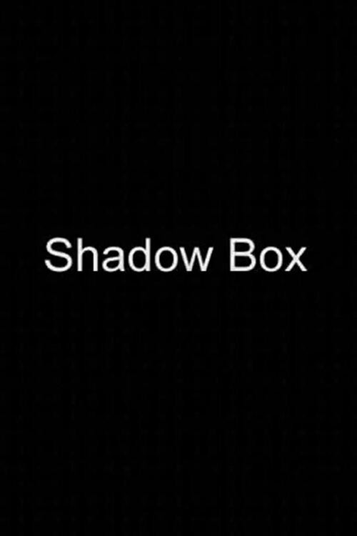 Shadow Box Poster