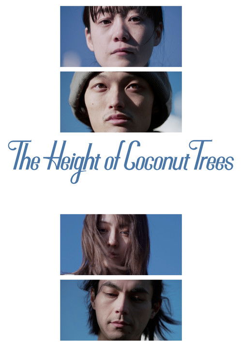 The Height of the Coconut Trees Poster