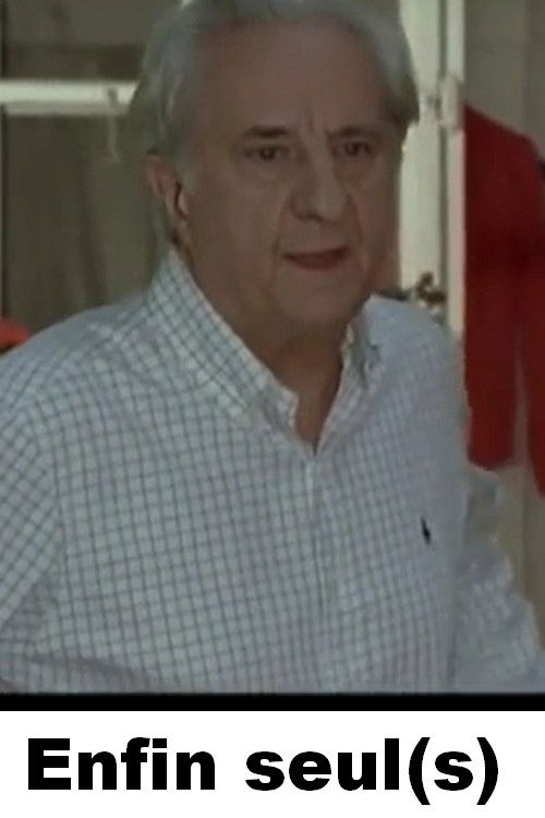 Enfin seul(s) Poster