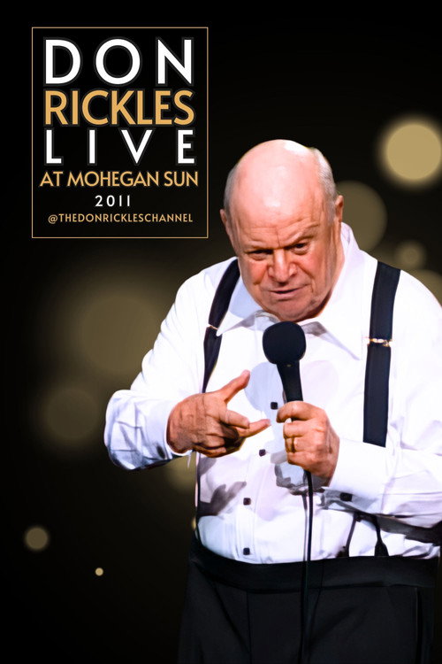 Don Rickles Live At Mohegan Sun 2011 Poster