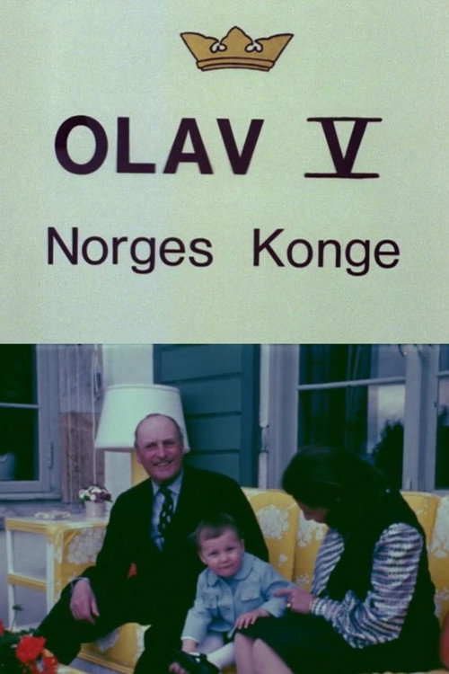 Oslofilm: Kong Olav V - Norges konge Poster