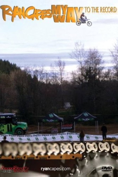 Ryan Capes: My Way to the Record Poster