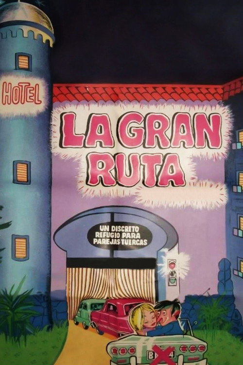 La gran ruta Poster
