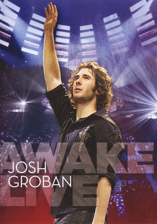 Josh Groban - Awake Live Poster