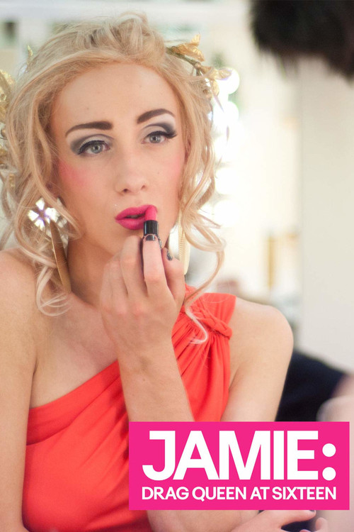 Jamie: Drag Queen at 16 Poster