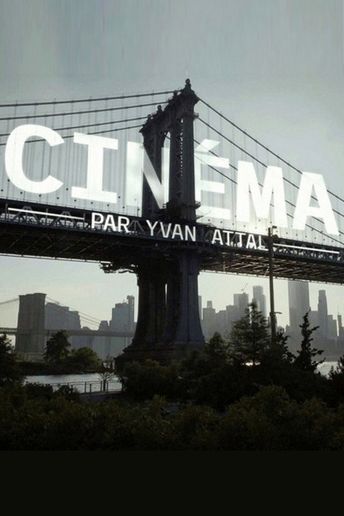 Cinéma par... Yvan Attal Poster