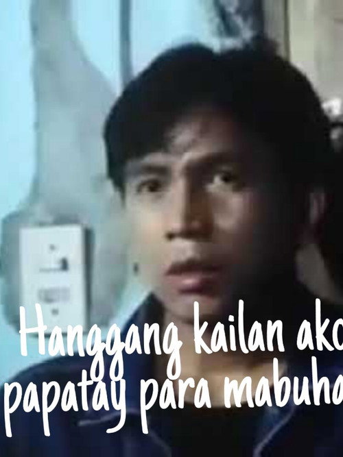 Hanggang kailan ako papatay para mabuhay Poster