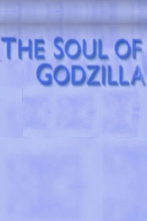 The Soul of Godzilla: Ishiro Honda Poster