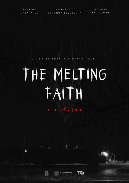 The Melting Faith Poster