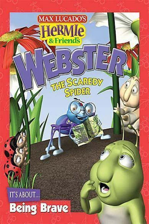 Hermie & Friends: Webster the Scaredy Spider Poster