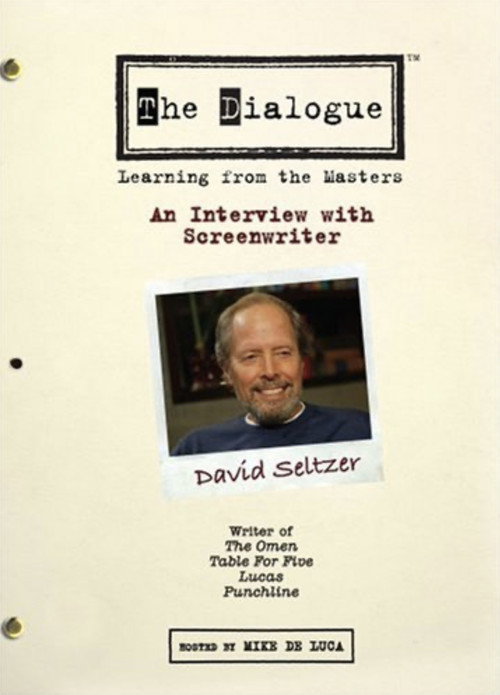 The Dialogue: An Interview with Screenwriter David Seltzer Poster
