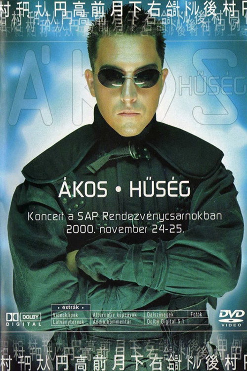 Ákos Hűség Poster