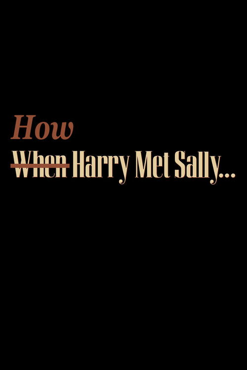 How Harry Met Sally… Poster