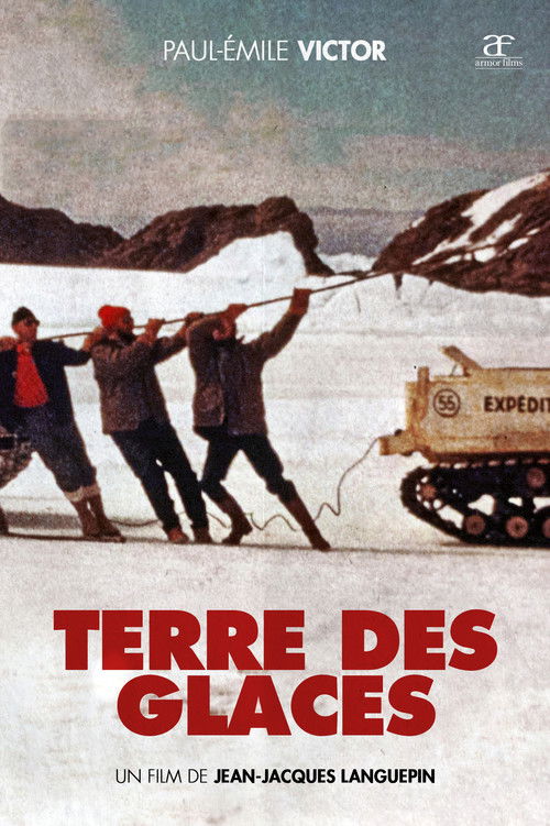 Terre de Glaces Poster