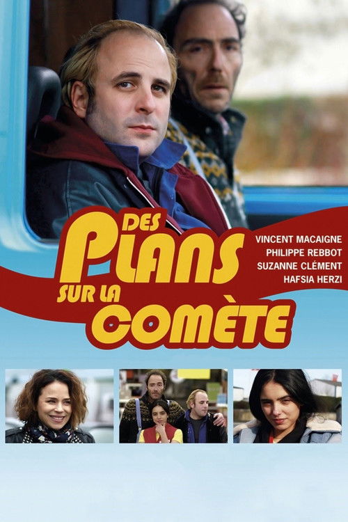 Des Plans Sur La Comète Poster