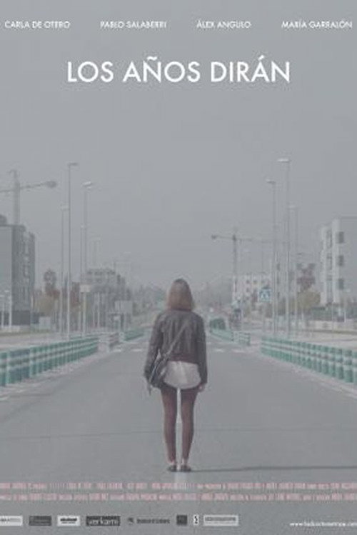 Los años dirán Poster