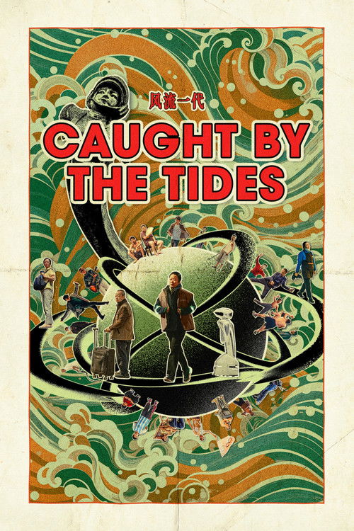 Caught by the Tides Poster