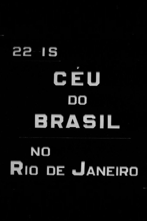 O Céu do Brasil no Rio de Janeiro Poster