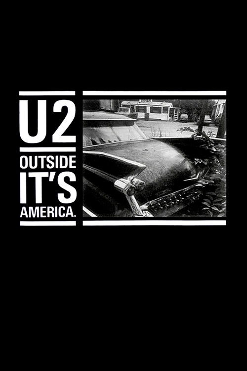 U2: Outside It's America Poster