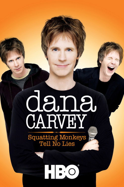 Dana Carvey: Squatting Monkeys Tell No Lies Poster