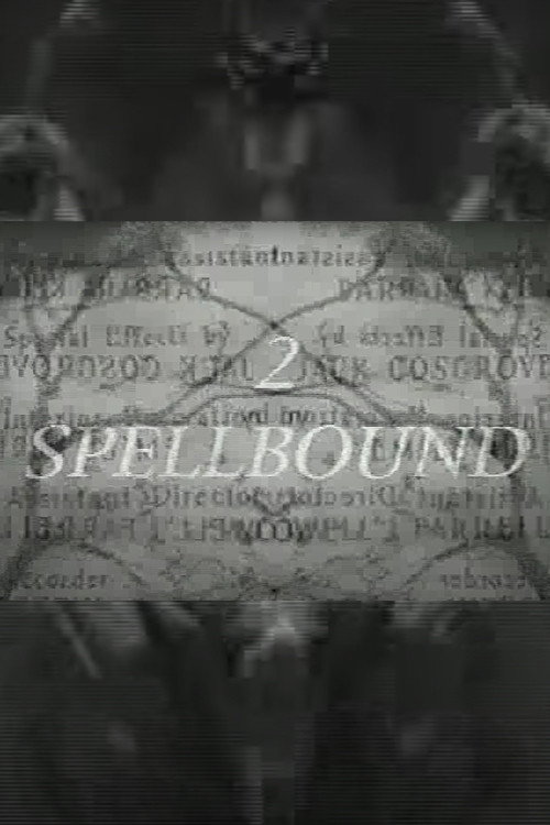 2 Spellbound Poster